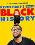 Kevin Harts Guide to Black History 2019 Nonton Film Online Poster