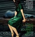 Long Days Journey Into Night 2018 Nonton Film Online Poster