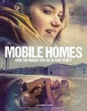 Mobile Homes 2018 Nonton Movie Subtitle Indonesia Poster