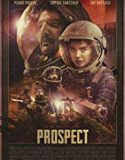 Prospect 2018 Nonton Film Subtitle Indonesia Poster
