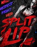 Split Lip 2019 Nonton Film Online Subtitle Indonesia Poster