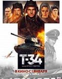 T 34 (2018) Nonton Film Online Subtitle Indonesia Poster