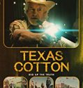 Texas Cotton 2018 Nonton Film Subtitle Indonesia Poster