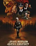 The Man Who Killed Hitler and Then the Bigfoot 2019 Nonton Online Poster