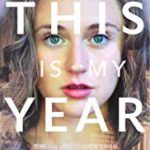 Nonton This Is My Year 2018 Sub Indo Kebioskop21