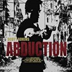 Nonton Abduction 2019 Sub Indo Kebioskop21