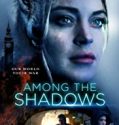 Among the Shadows 2019 Nonton Film Subtitle Indonesia Poster