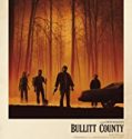 Bullitt County 2018 Nonton Film Subtitle Indonesia Poster