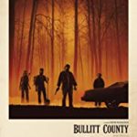 Nonton Bullitt County 2018 Sub Indo Kebioskop21
