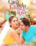 Cant Help Falling in Love 2017 Nonton Film Subtitle Indonesia Poster