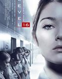 Level 16 (2019) Nonton Film Subtitle Indonesia Poster