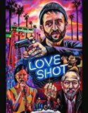 Love Shot 2019 Nonton Film Subtitle Indonesia Poster