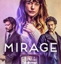 Mirage 2018 Nonton Film Online Subtitle Indonesia Poster
