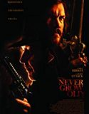 Never Grow Old 2019 Nonton Film Subtitle Indonesia Poster