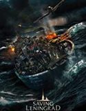 Saving Leningrad 2019 Nonton Film Subtitle Indonesia Poster