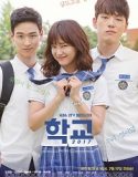 School 2017 Nonton Drama Korea Sub Indo Poster