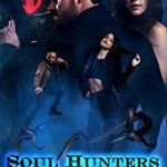 Nonton Soul Hunters 2019 Sub Indo Kebioskop21