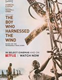 The Boy Who Harnessed the Wind 2019 Nonton Film Online Poster