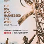 Nonton The Boy Who Harnessed the Wind 2019 Sub Indo Kebioskop21
