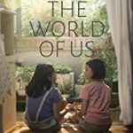 Nonton The World of Us 2016 Sub Indo Kebioskop21