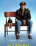 Welcome to Marwen 2018 Nonton Film Subtitle Indonesia Poster