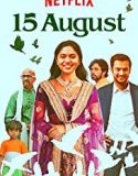 15 August (2019) Nonton Film Subtitle Indonesia Poster