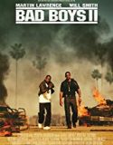Bad Boys II (2003) Nonton Film Subtitle Indonesia Poster