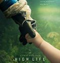 High Life 2018 Nonton Film Subtitle Indonesia Poster