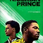 Nonton Film Nigerian Prince 2018 Sub Indo Kebioskop21