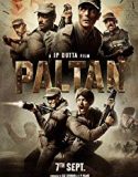 Paltan 2018 Nonton Film Online Subtitle Indonesia Poster