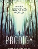 Prodigy 2018 Nonton Film Online Subtitle Indonesia Poster