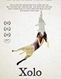 Xolo 2017 Nonton Film Online Subtitle Indonesia Poster