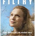 Filthy 2017 Nonton Film Online Subtitle Indonesia Poster