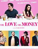 For Love or Money 2019 Nonton Film Subtitle Indonesia Poster