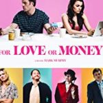 Nonton For Love or Money 2019 Sub Indo Kebioskop21