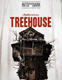 Into the Dark Treehouse 2019 Nonton Film Subtitle Indonesia Poster