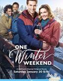 One Winter Weekend 2018 Nonton Film Subtitle Indonesia Poster