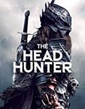 The Head Hunter 2019 Nonton Film Subtitle Indonesia Poster