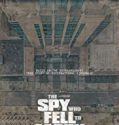 The Spy Who Fell to Earth 2019 Nonton Film Subtitle Indonesia Poster