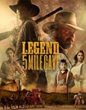 The Legend of 5 Mile Cave 2019 Nonton Film Subtitle Indonesia Poster