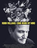 Robin Williams Come Inside My Mind 2018 Nonton Film Online Poster
