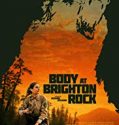 Body at Brighton Rock 2019 Nonton Film Subtitle Indonesia Poster