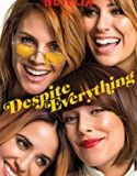 Despite Everything 2019 Nonton Film Subtitle Indonesia Poster