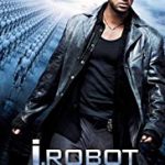 Nonton Film I Robot 2004 Sub Indo kebioskop21