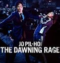 Jo Pil Ho The Dawning Rage 2019 Nonton Film Online Poster