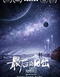 Last Sunrise 2019 Nonton Film Online Subtitle Indonesia Poster