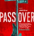 Pass Over 2018 Nonton Film Online Subtitle Indonesia Poster