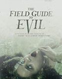 The Field Guide to Evil 2019 Nonton Film Subtitle Indonesia Poster