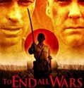 To End All Wars 2001 Nonton Film Online Subtitle Indonesia Poster