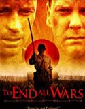 To End All Wars 2001 Nonton Film Online Subtitle Indonesia Poster
